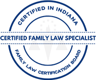 Certified In Indiana | Family Law Certification Board | Certified Family Law Specialist
